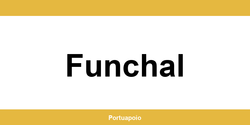 Contacto da Segurança Social em Funchal – telefone e atendimento