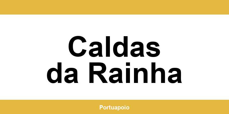 Contacto da Segurança Social em Caldas da Rainha – telefone e atendimento