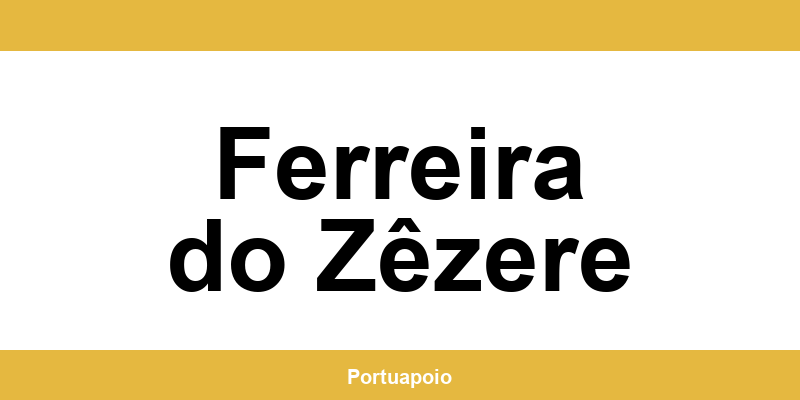 Contacto da Segurança Social em Ferreira do Zêzere – telefone e atendimento