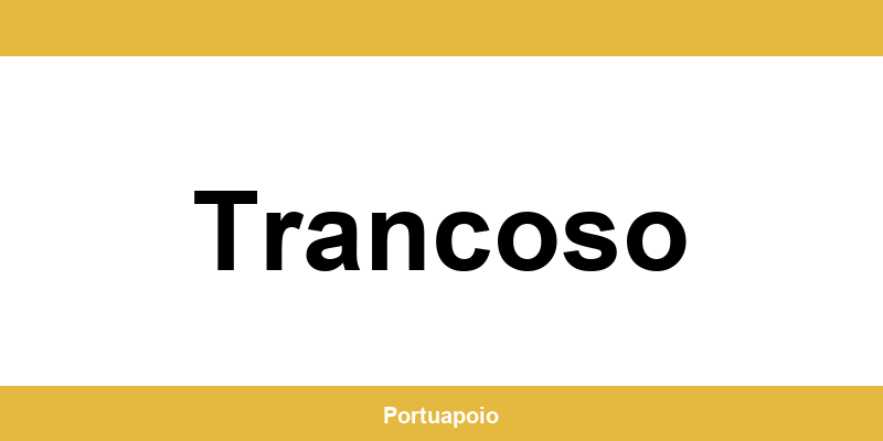 Contacto da Segurança Social em Trancoso – telefone e atendimento