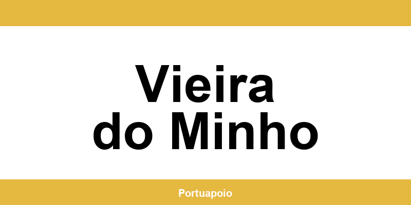 Contacto da Segurança Social em Vieira do Minho – telefone e atendimento