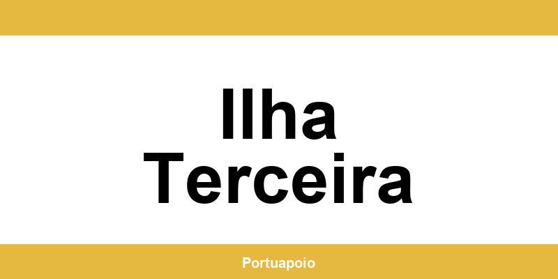 Contacto da Segurança Social em Ilha Terceira – telefone e atendimento