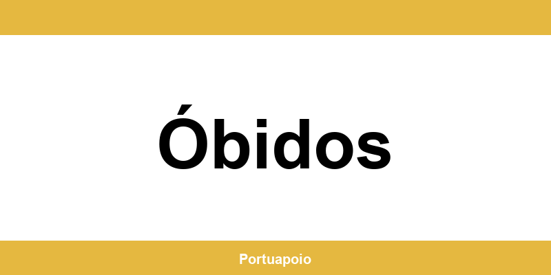 Contacto da Segurança Social em Óbidos – telefone e atendimento